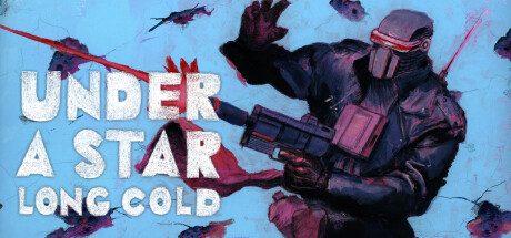 Steam header image of 'Under A Star Long Cold' showing a masked character firing a gun to the left